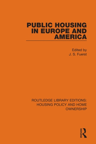 Public Housing in Europe and America.