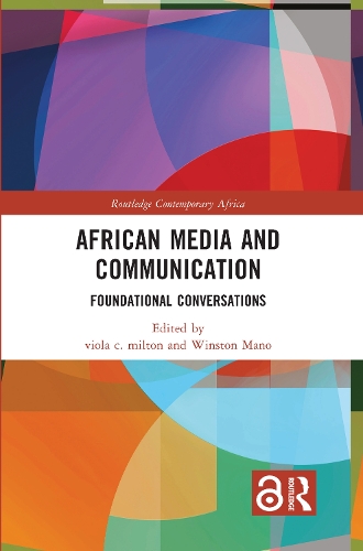 African Media and Communication: Foundational Conversations.