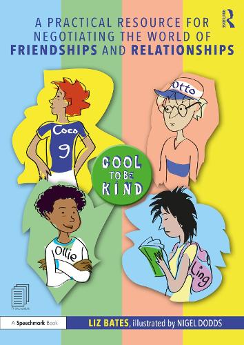 A Practical Resource for Negotiating the World of Friendships and Relationships.