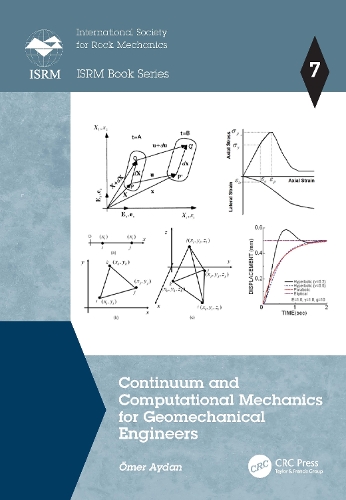 Continuum and Computational Mechanics for Geomechanical Engineers.