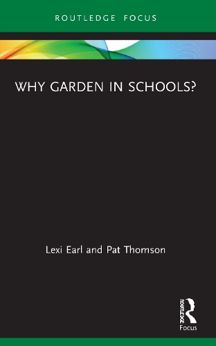 Why Garden in Schools?.