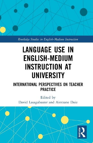 Language Use in English-Medium Instruction at University