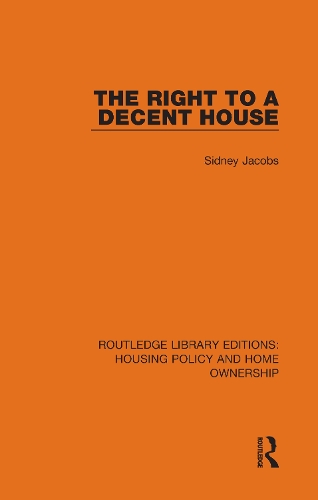 The Right to a Decent House.