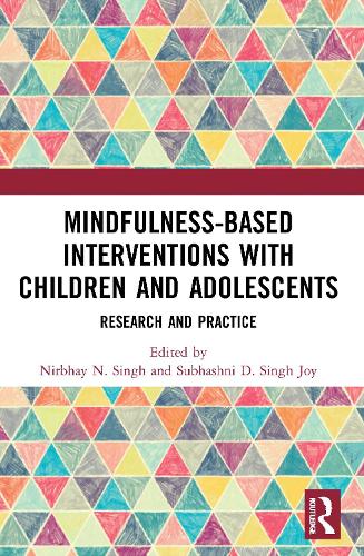 Mindfulness-based Interventions with Children and Adolescents: Research and Practice.