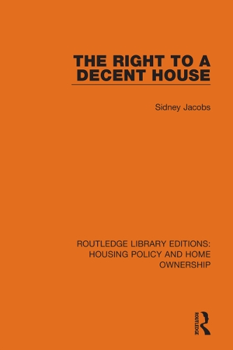 The Right to a Decent House.