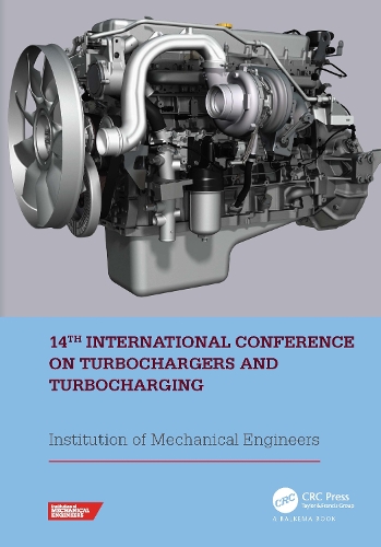 14th International Conference on Turbochargers and Turbocharging: Proceedings of the International Conference on Turbochargers and Turbocharging (London, UK, 2021).
