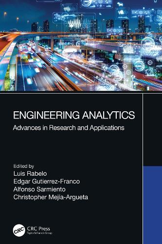 Engineering Analytics: Advances in Research and Applications.