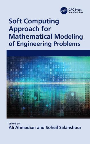 Soft Computing Approach for Mathematical Modeling of Engineering Problems.