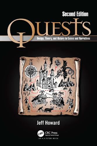 Quests: Design, Theory, and History in Games and Narratives. 2nd edition