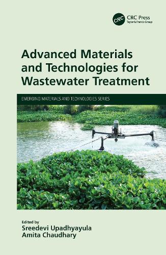 Advanced Materials and Technologies for Wastewater Treatment.