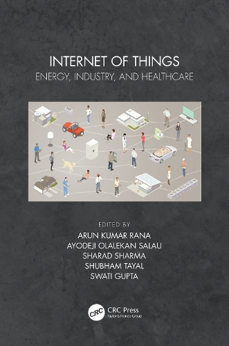Internet of Things: Energy, Industry, and Healthcare.