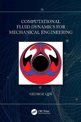 Computational Fluid Dynamics for Mechanical Engineering.