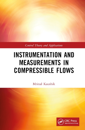 Instrumentation and Measurements in Compressible Flows.