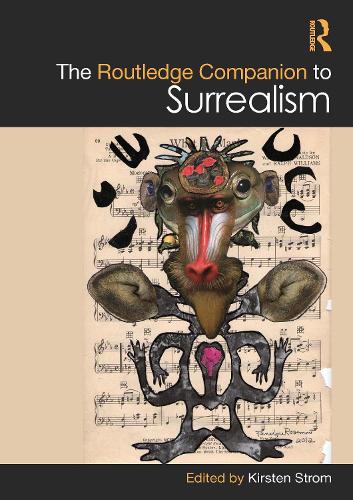 The Routledge Companion to Surrealism.