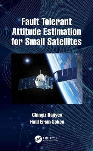 Fault Tolerant Attitude Estimation for Small Satellites.