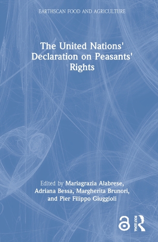 The United Nations' Declaration on Peasants' Rights.