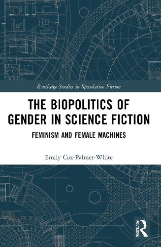 The Biopolitics of Gender in Science Fiction