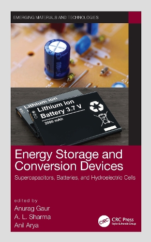 Energy Storage and Conversion Devices: Supercapacitors, Batteries, and Hydroelectric Cells.