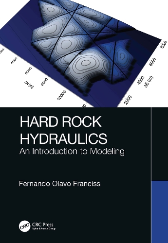 Hard Rock Hydraulics: An Introduction to Modeling.