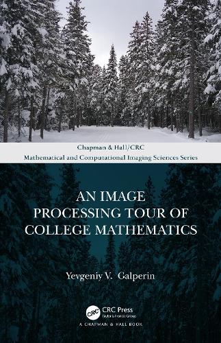 An Image Processing Tour of College Mathematics.