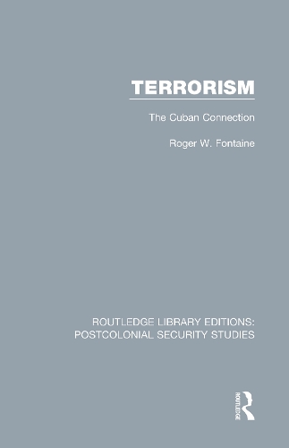 Terrorism: The Cuban Connection.