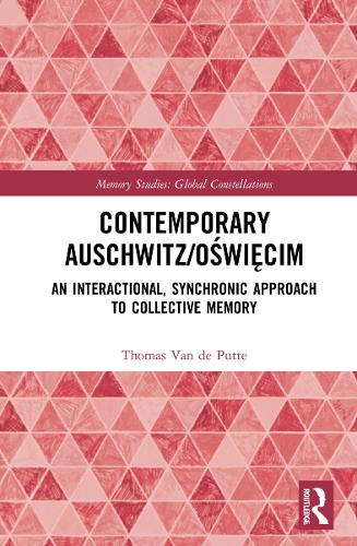 Contemporary Auschwitz/Oswiecim