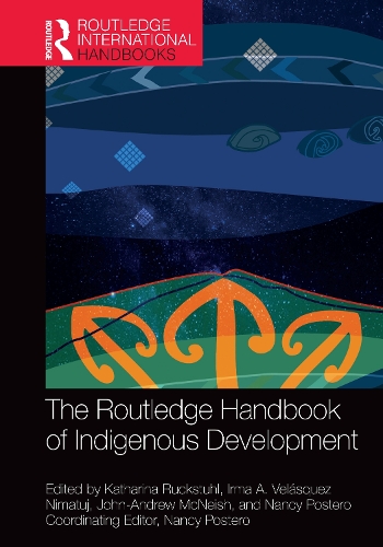 The Routledge Handbook of Indigenous Development.