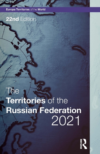 The Territories of the Russian Federation 2021.