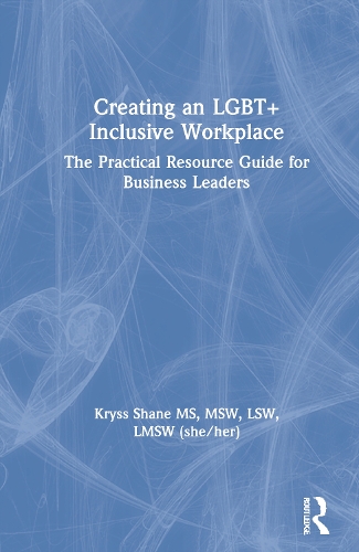 Creating an LGBT+ Inclusive Workplace
