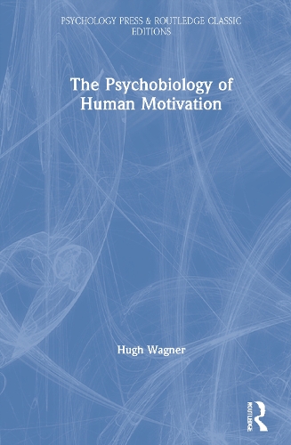 The Psychobiology of Human Motivation.