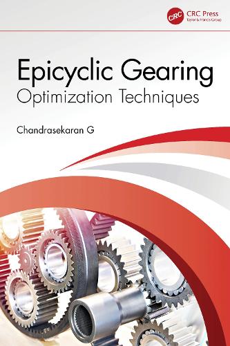 Epicyclic Gearing: Optimization Techniques.