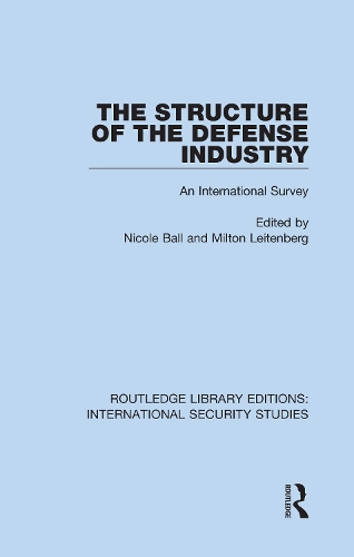 The Structure of the Defense Industry: An International Survey.
