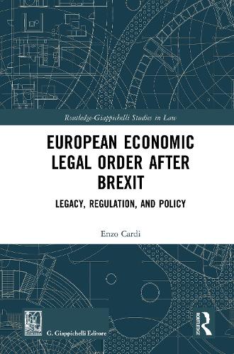 European Economic Legal Order After Brexit