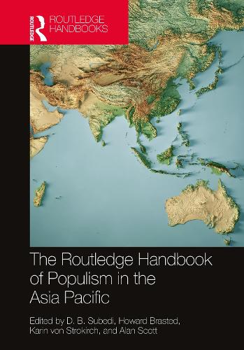 The Routledge Handbook of Populism in the Asia Pacific.