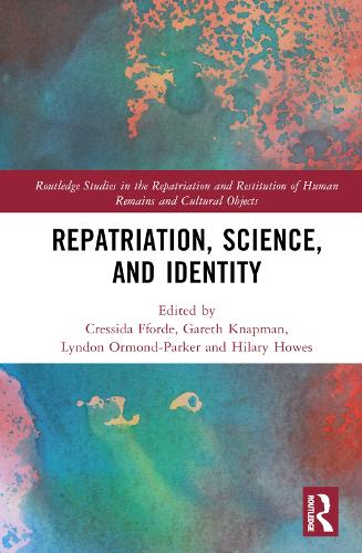Repatriation, Science, and Identity.