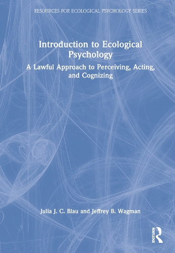 Introduction to Ecological Psychology