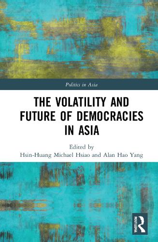 The Volatility and Future of Democracies in Asia.
