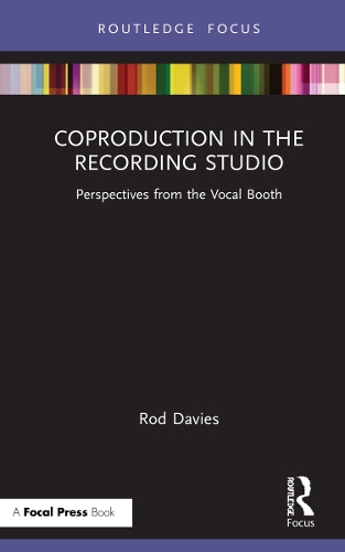 Coproduction in the Recording Studio: Perspectives from the Vocal Booth.