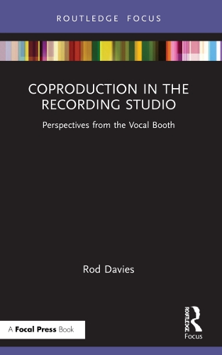 Coproduction in the Recording Studio: Perspectives from the Vocal Booth.