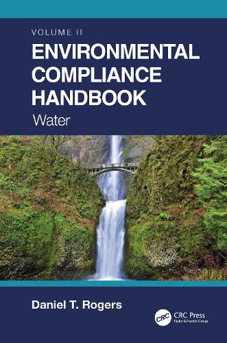 Environmental Compliance Handbook, Volume 2: Water.