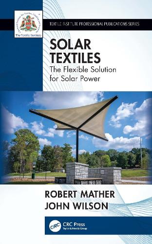 Solar Textiles: The Flexible Solution for Solar Power.