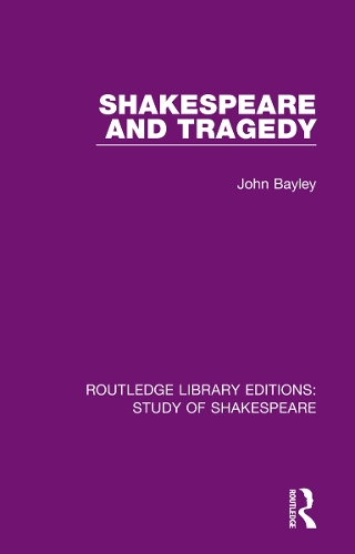 Shakespeare and Tragedy.