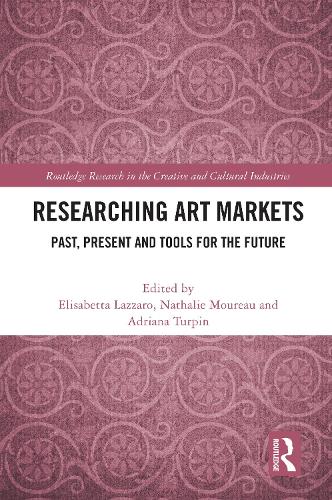 Researching Art Markets: Past, Present and Tools for the Future.