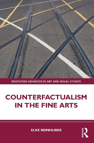 Counterfactualism in the Fine Arts.