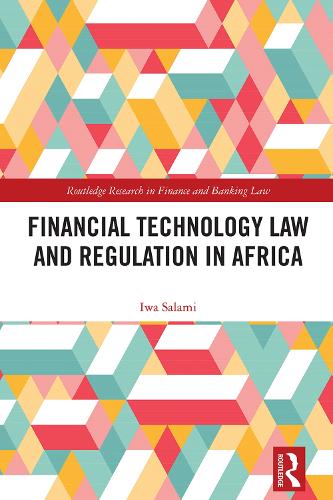 Financial Technology Regulation in Africa.