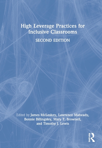 High Leverage Practices for Inclusive Classrooms.