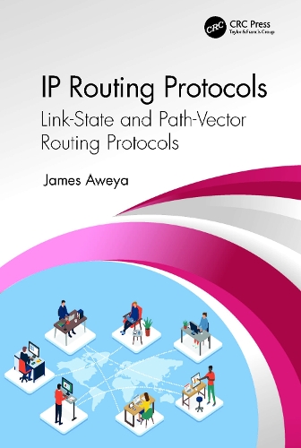 IP Routing Protocols: Link-State and Path-Vector Routing Protocols.