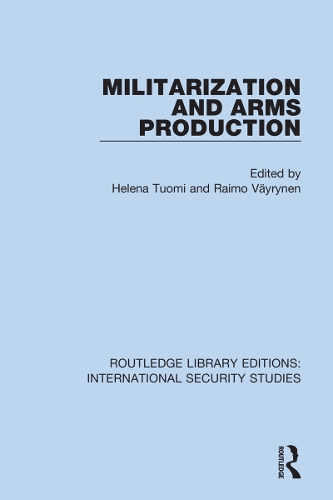 Militarization and Arms Production.
