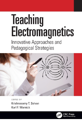 Teaching Electromagnetics: Innovative Approaches and Pedagogical Strategies.