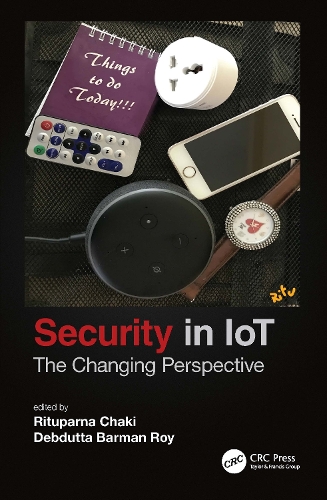 Security in IoT: The Changing Perspective.